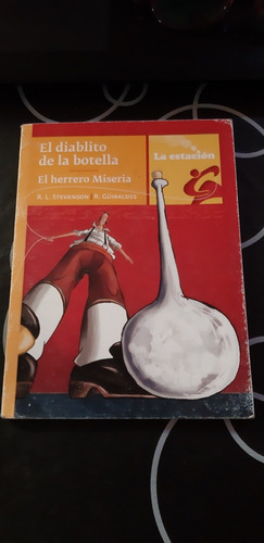 El Diablito De La Botella El Herrero Miseria Ed. La Estación