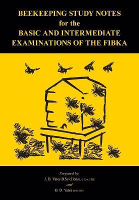 Libro Beekeeping Study Notes For The Basic And Intermedia...