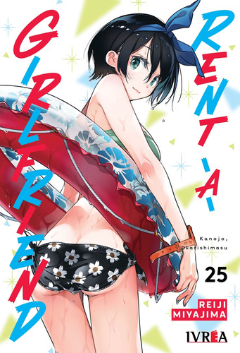 Rent A Girlfriend # 25, De Reiji Miyajima. Editorial Ivrea Argentina, Tapa Blanda, Edición 1 En Español