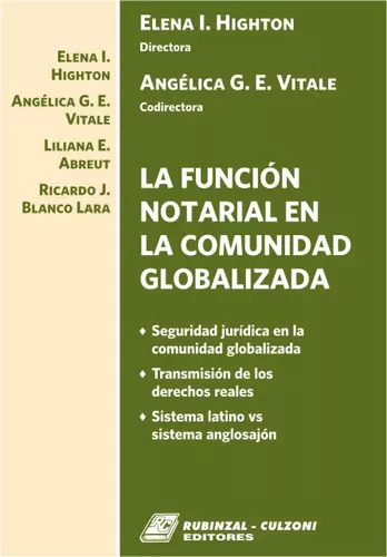 Libro La Función Notarial En La Comunidad Globalizada De Hig