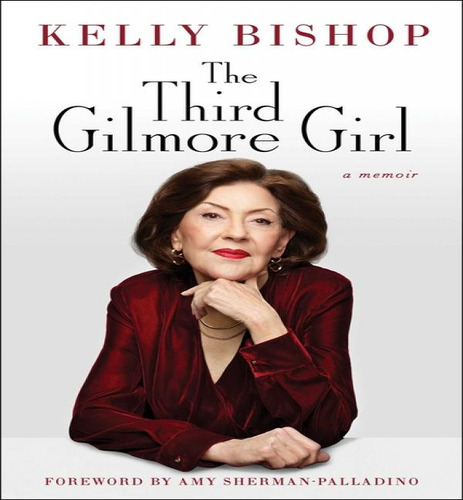 Libro Third Gilmore Girl - Bishop Kelly