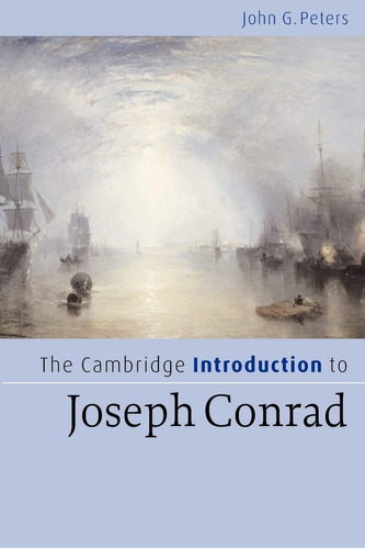 Libro: The Cambridge Introduction To Joseph Conrad To
