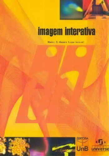Imagem Interativa, De Maciel/venturelli. Editora Unb, Capa Mole Em Português, 2008