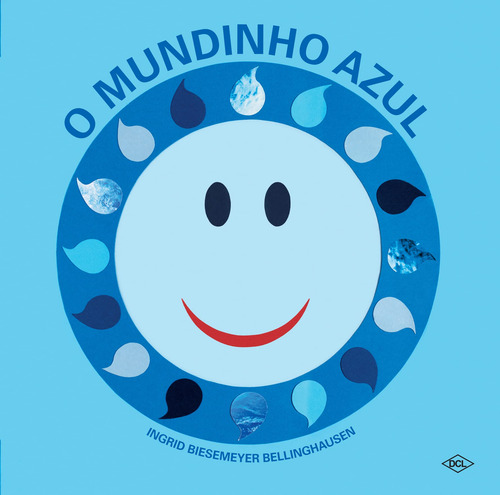 Educação Infantil Com O Mundinho: O Mundinho + O Mundinho Azul + As Cores Do Mundinho