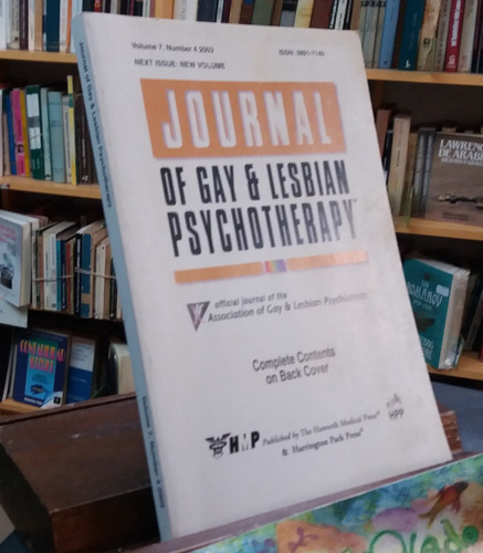 Journal Of Gay And Lesbian Psychotherapy Vol. 7, Nº 4, 2003