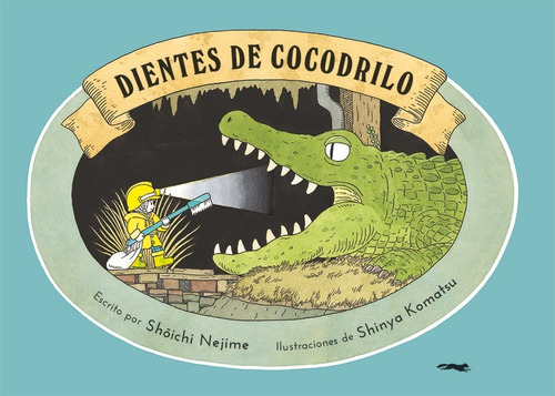 Libro Dientes De Cocodrilo