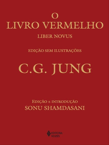 O Livro Vermelho - Edição Sem Ilustrações, De Jung, C. G.. Editora Vozes, Capa Mole Em Português