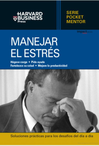 Libro Manejar El Estrés / Pd. Lku