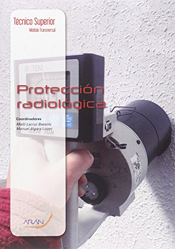 Libro Protección Radiológica De Martí Lacruz Bassols