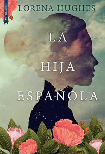 La Hija Espaãâola, De Hughes, Lorena. Editorial Libros De Seda, Tapa Blanda En Español