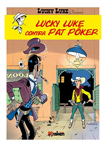 Libro Lucky Luke Contra Pat Poker  De Morris