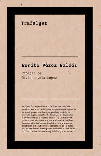 Trafalgar, de Perez Galdos, Benito. Editorial Biblioteca Nueva, tapa blanda en español, 2023