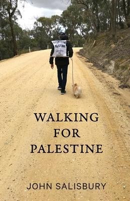 Walking For Palestine -                                ...