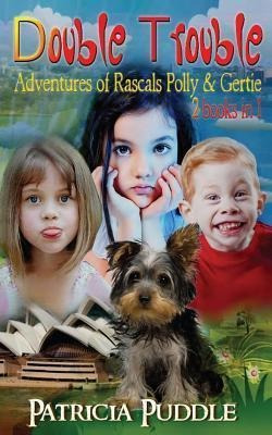 Libro Double Trouble : Adventures Of Rascals Polly & Gert...
