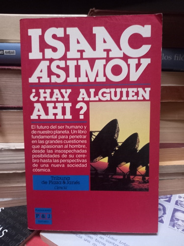 ¿hay Alguien Ahí? Isaac Asimov.