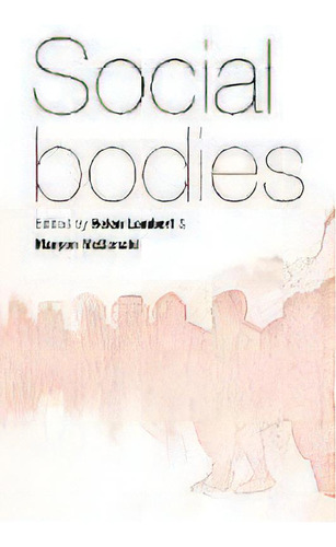 Social Bodies, De Helen Lambert. Editorial Berghahn Books, Tapa Blanda En Inglés