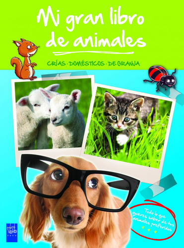 Libro Mi Gran Libro De Animales Crias, Domesticos Y De Granj