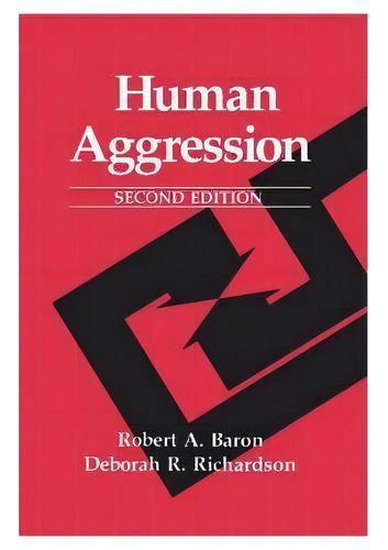 Human Aggression, De Robert A. Baron. Editorial Springer Science+business Media, Tapa Blanda En Inglés