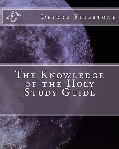 Libro: The Knowledge Of The Holy Study Guide