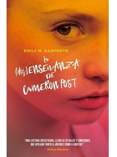 La Des Enseñanza De Cameron Post - Danforth - Libro Umbriel