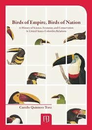 Birds Of Empire, Birds Of Nation, De Quintero Toro Camilo