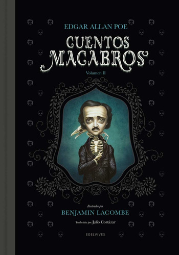 Cuentos Macabros 2 - Edgar Allan Poe - Lacombe - Edelvives