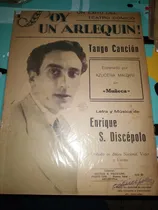 Comprar Partitura Tango Soy Un Alerquin Enrique Discepolo 