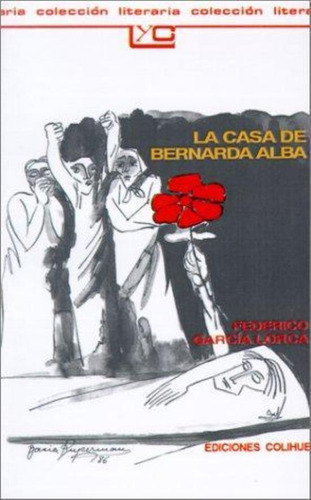 Casa De Bernarda Alba, La