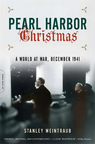 Pearl Harbor Christmas, De Stanley Weintraub. Editorial Ingram Publisher Services Us, Tapa Blanda En Inglés