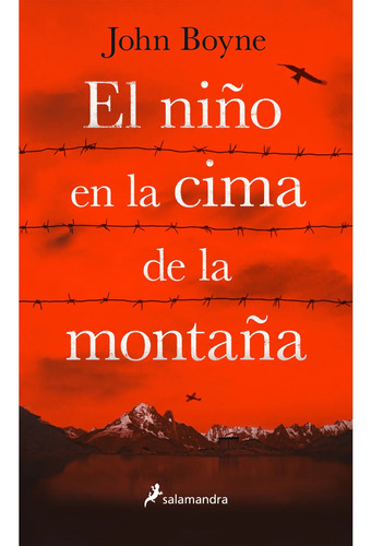 El Niño De La Cima De La Montaña - Boyne - Salamandra Libro