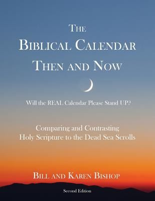 Libro The Biblical Calendar Then And Now - Bishop, Bill