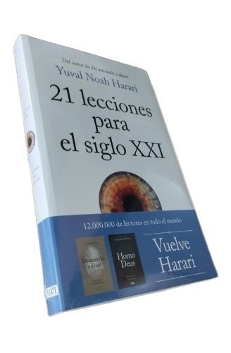 Libro: 21 Lecciones Para El Siglo Xxi - Yuval Noah Harari