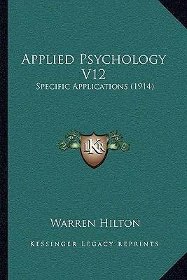 Libro Applied Psychology V12 : Specific Applications (191...