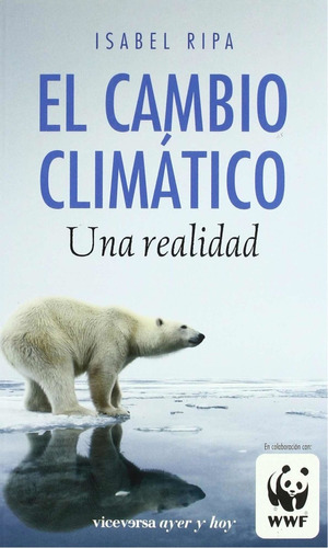 El Cambio Climático. Isabel Ripa