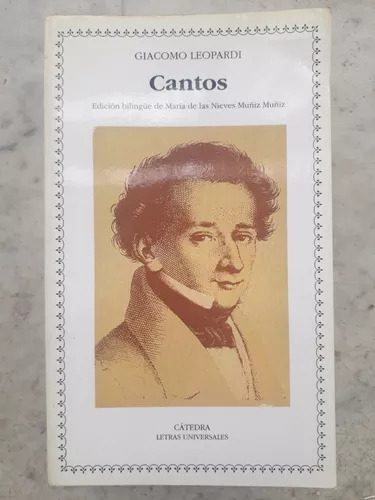 Cantos De Giacomo Leopardi -editorial Catedra