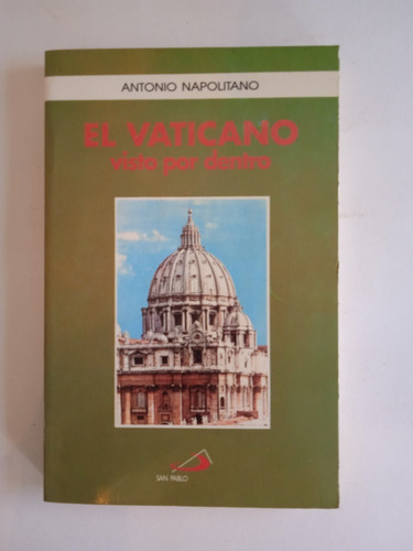 El Vaticano Visto Por Dentro  Libro Nuevo 