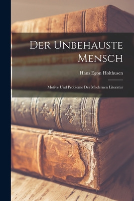 Libro Der Unbehauste Mensch: Motive Und Probleme Der Mode...