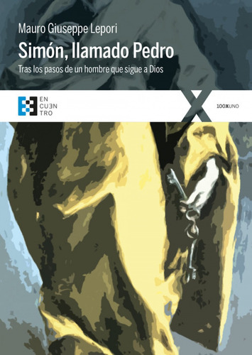 Libro - Simon, Llamado Pedro. Tras Pasos Hombre Que Sigue A 