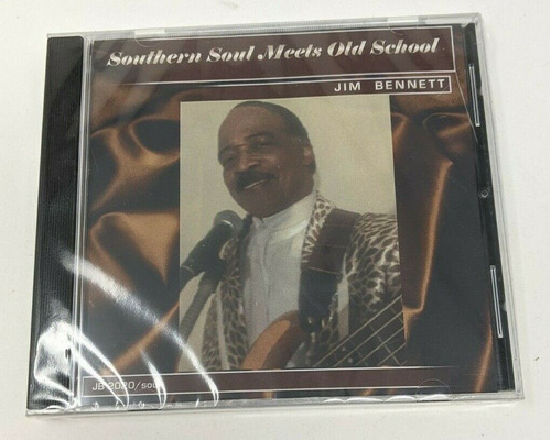 Southern Soul Meets Old School (jim Bennett , Cd, 2020,  Ccq