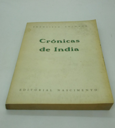 Crónicas De India.                       Francisco Coloane.