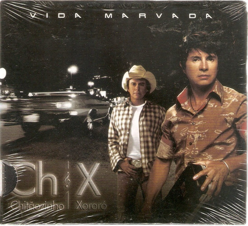 Cd Chitãozinho E Xororó - Vida Marvada Original Digpac