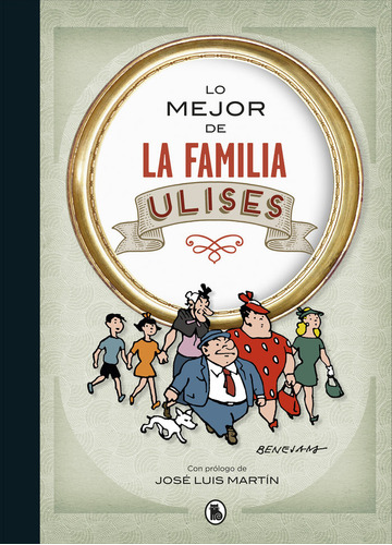 Lo Mejor De La Familia Ulises - Benejam