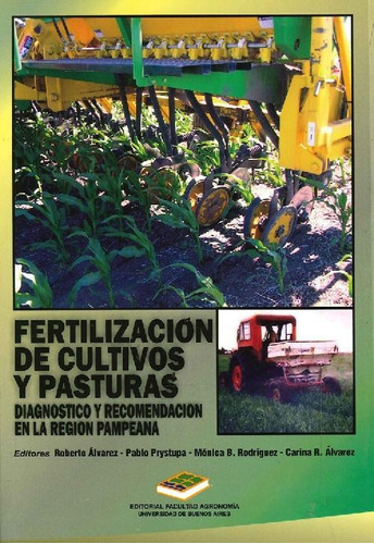 Libro Fertilización De Cultivos Y Pasturas De Roberto Álvare