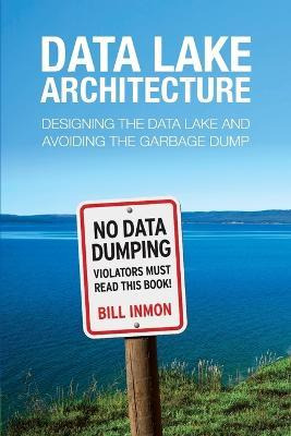 Libro Data Lake Architecture : Designing The Data Lake An...