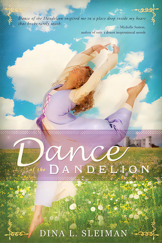 Dance Of The Dandelion, De Sleiman, Dina. Editorial Whitefire Pub, Tapa Blanda En Inglés