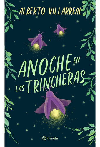 Anoche En Las Trincheras - Original - Alberto Villarreal