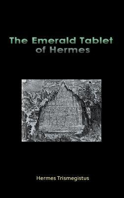 Libro The Emerald Tablet Of Hermes - Hermes Trismegistus