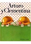 Libro Arturo Y Clementina (coleccion A Favor De Las Niñas) (