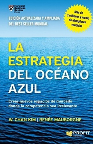 Libro La Estrategia Del Océano Azul - Chan Kim
