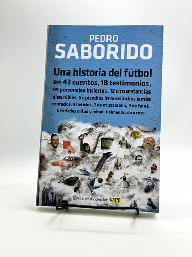 Una Historia Del Fútbol - Pedro Saborido